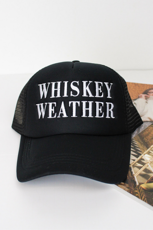 Whiskey Weather Trucker Hat